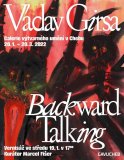 Václav Girsa, Backward Talking