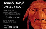 Výstava soch Tomáš Dolejš - POKRAČOVÁNÍ z 11. 6.