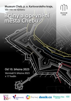 Městské brány a opevnění města Chebu - POKRAČOVÁNÍ výstavy z 10.3.2023